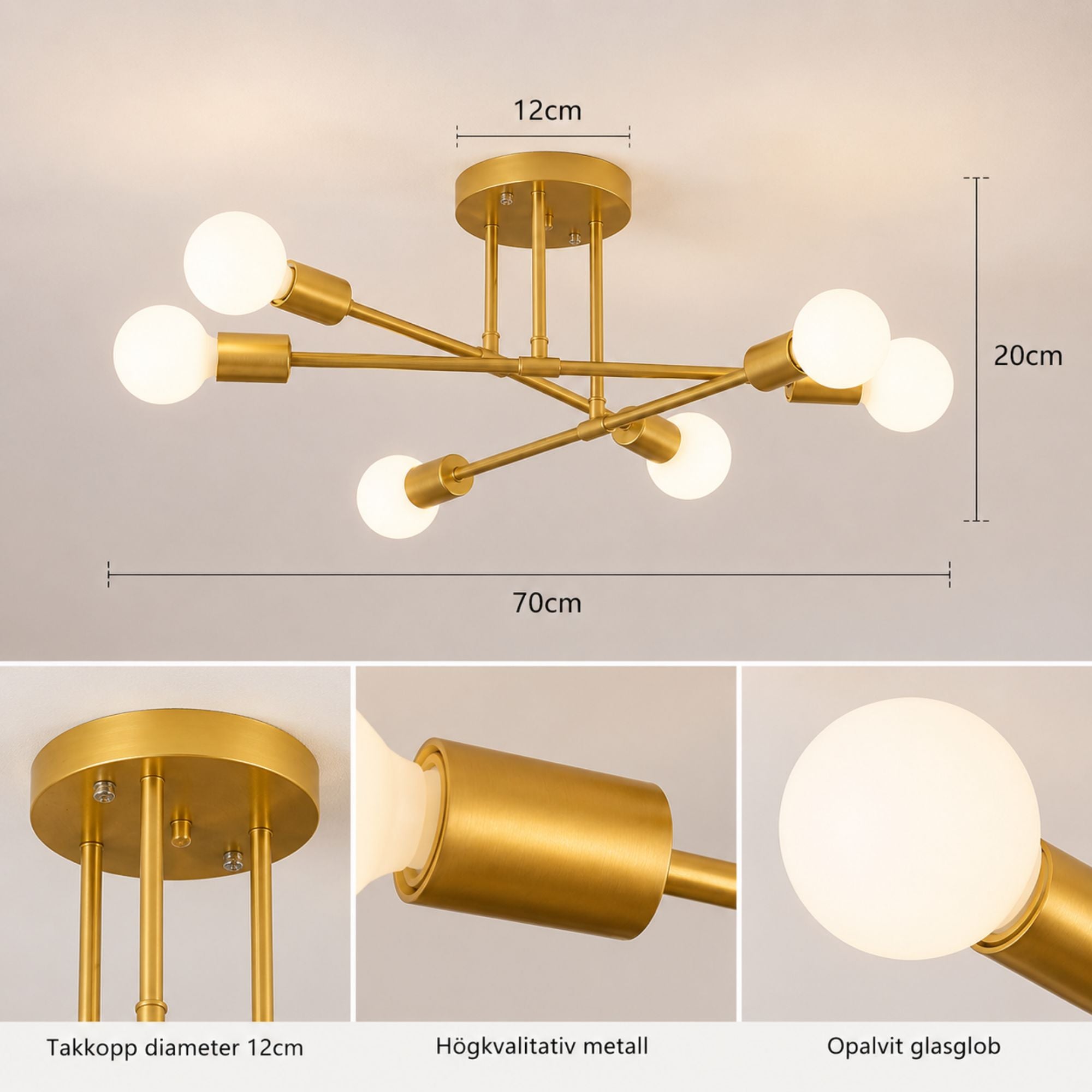 Taklampa med måttbild som visar modern guldfärgad plafond med 6 vita globlampor, 70 cm diameter, 20 cm höjd och takkopp på 12 cm för enkel planering och installation.